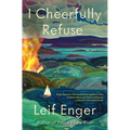 I Cheerfully Refuse - Hardcover