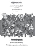 American English - Russian (in cyrillic script), pictorial dictionary, BW: BABADADA US English - Russian (in cyrillic script), visual dictionary, BW - Paperback