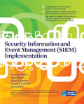 Security Information and Event Management (SIEM) Implementation - Paperback