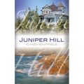 Juniper Hill - Paperback
