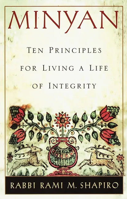 Minyan: Ten Principles for Living a Life of Integrity - Paperback