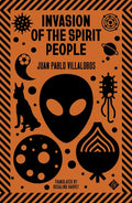 Invasion of the Spirit People - Paperback