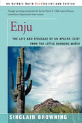 Enju: The Life and Struggle of an Apache Chief from the Little Running Water - Paperback