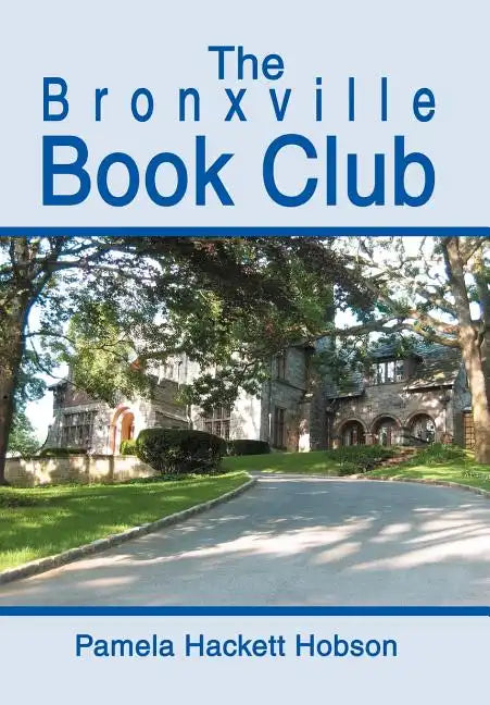 The Bronxville Book Club - Hardcover