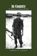 In Country: My Memories of Vietnam and After - Paperback