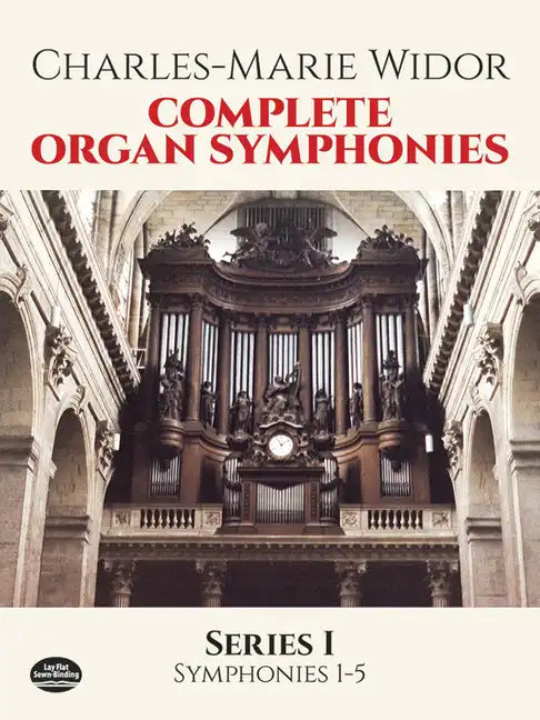 Complete Organ Symphonies, Series I - Paperback