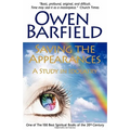 Saving the Appearances: A Study in Idolatry - Paperback