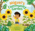 Miguel's Community Garden - Paperback