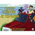 The Adventures of Kaia and Fanci: A Fun Day at the Beach - Paperback