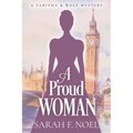 A Proud Woman - Paperback