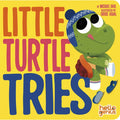 Little Turtle Tries - Board Book