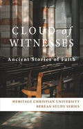 Cloud of Witnesses: Ancient Stories of Faith - Paperback