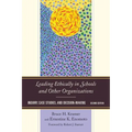 Leading Ethically in Schools and Other Organizations: Inquiry, Case Studies, and Decision-Making - Paperback