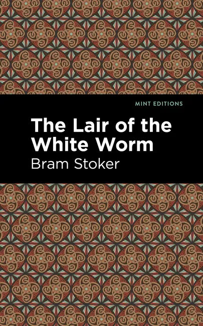 The Lair of the White Worm - Hardcover