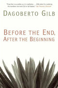 Before the End, After the Beginning: Stories - Paperback