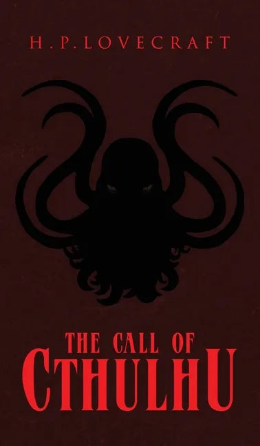 The Call of Cthulhu - Hardcover