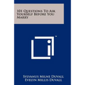 101 Questions To Ask Yourself Before You Marry - Paperback