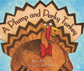 A Plump and Perky Turkey - Paperback
