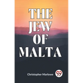 The Jew Of Malta - Paperback