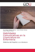 Habilidades Comunicativas en la Licenciatura en Enfermeria - Paperback