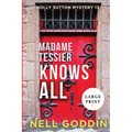 Madame Tessier Knows All (Large Print) - Paperback