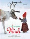 The Christmas Wish: A Christmas Book for Kids - Hardcover