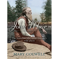 John Muir: The Scotsman Who Saved America's Wild Places - Paperback