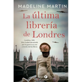La Última Librería de Londres (the Last Bookshop in London - Spanish Edition) - Paperback