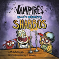 Vampires Don't Observe Shabbos - Paperback