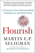 Flourish: A Visionary New Understanding of Happiness and Well-Being - Paperback