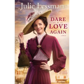 Dare to Love Again - Paperback