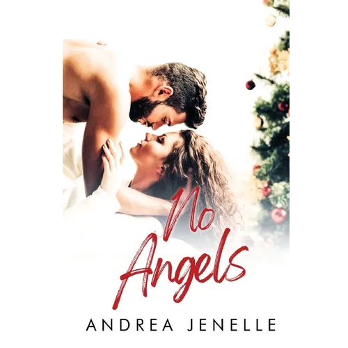No Angels: A Willow Creek Christmas Novella - Paperback