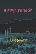 Atomic Paradise - Paperback