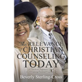The Relevance of Christian Counseling Today - Paperback