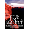 Four Corners Manhunt: One Detective's Story of the 1998 Tragedy - Paperback