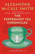The Peppermint Tea Chronicles: 44 Scotland Street Series (13) - Paperback