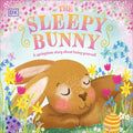 The Sleepy Bunny: A Springtime Story about Being Yourself - Board Book
