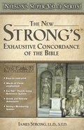 The New Strong's Exhaustive Concordance of the Bible - Hardcover