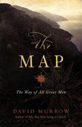 The Map: The Way of All Great Men - Paperback