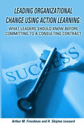 Leading organizational change using action learning - Paperback