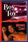Boy Toy: A Mark Manning Mystery - Paperback
