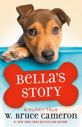 Bella's Story: A Puppy Tale - Paperback