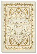 Grandma's Story: A Memory and Keepsake Journal for My Family - Hardcover