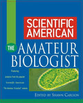 Scientific American the Amateur Biologist - Hardcover
