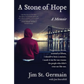 A Stone of Hope: A Memoir - Paperback