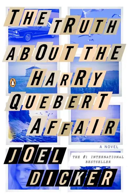 The Truth about the Harry Quebert Affair - Paperback