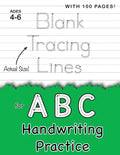 Blank Tracing Lines for ABC Handwriting Practice (Large 8.5"x11" Size!): (Ages 4-6) 100 Pages of Blank Practice Paper! - Paperback