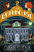 The Dollhouse: A Ghost Story - Hardcover
