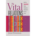 Vital Relations: How the Osage Nation Moves Indigenous Nationhood Into the Future - Paperback