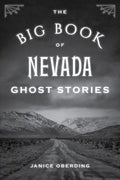 The Big Book of Nevada Ghost Stories - Paperback